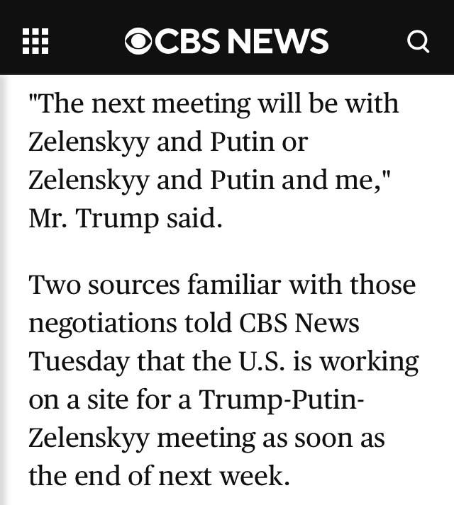 CBS News со ссылкой на источники - о подготовке через неделю встречи Путина, Трампа и Зеленского: