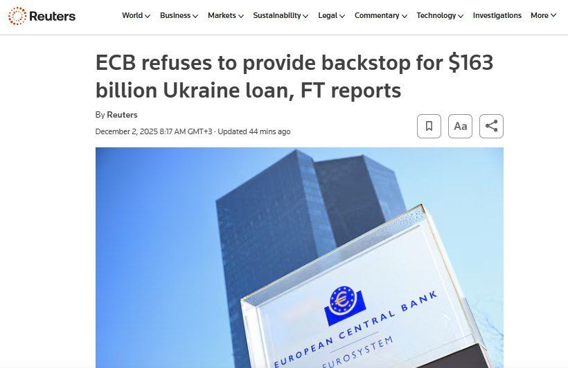 'Европейский центральный банк отказывается предоставить Украине кредит на 140 млрд евро' - Reuters пишет, что план ЕС по краже российских активов снова терпит крах