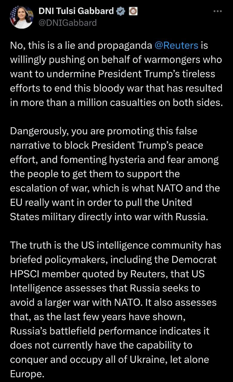 Директор Национальной разведки США Тулси Габбард назвала "ложью и пропагандой" публикацию Reuters о планах России захватить всю Украину и атаковать Европу