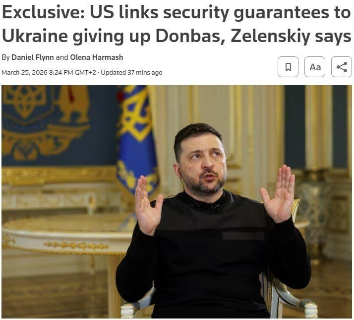 #иносми. США выдвинули условием, что их предложение о гарантиях безопасности будет передача Киевом всей восточной части Донбасса России, но это несет угрозы Украине и ЕС, заявил Владимир Зеленский в интервью Reuters
