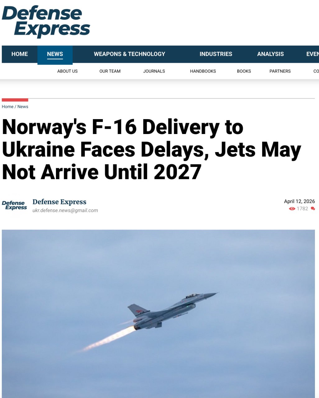 Военный портал Defense Express сообщает, что поставки норвежских F-16 Украине задерживаются — самолёты могут поступить не раньше 2027 года