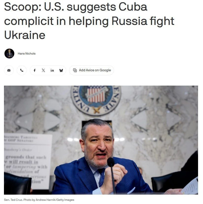 США УТВЕРЖДАЮТ, ЧТО КУБА ПРИЧАСТНА В ПОМОЩИ РОССИИ В ВОЙНЕ ПРОТИВ УКРАИНЫ - Axios