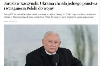 Украина в начале конфликта хотела создать «единое государство» с Польшей и втянуть её в войну, — Качиньский