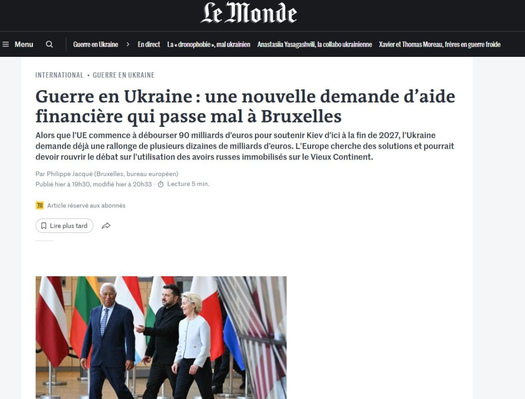 «Поливаем пустыню». Издание Le Monde: в Брюсселе нарастает раздражение от новой волны попрошайничества со стороны Зеленского